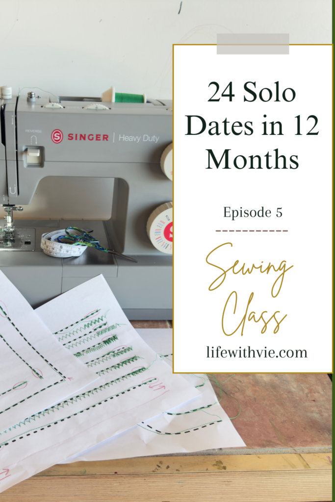 Solo Dating Challenge, Episode 5: Sewing Class with Justen